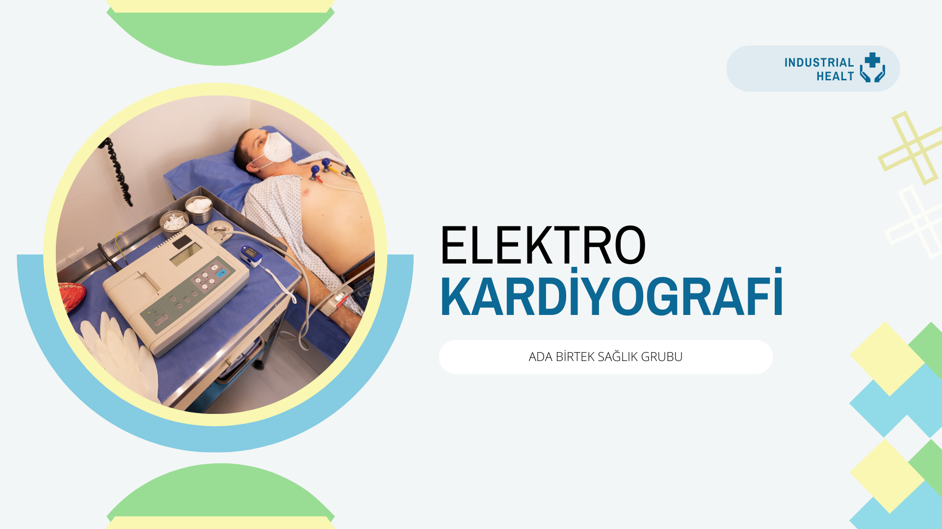 Ekg ( Elektrokardiyografi ) 1