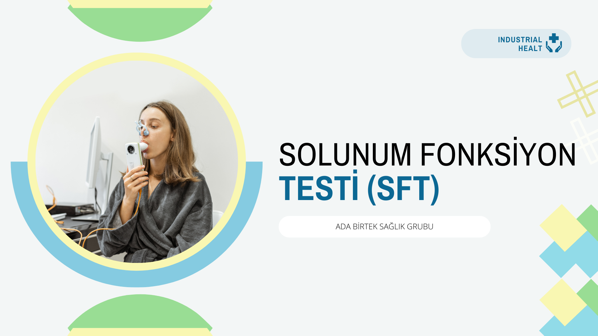 Sft ( Solunum Fonksiyon Testi ) 1